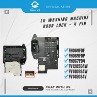LG WASHING MACHINE DOOR LOCK - 4PIN - FH069FDF/FH069FDP/FH0C7FD4/FV1285D4W/FV1409S4W/FV1450S4V/F1014