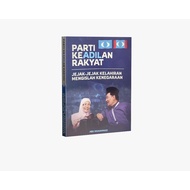 Parti Keadilan Rakyat: Jejak-Jejak Kelahiran Mengislah Kenegaraan