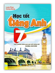 Sách - Học tốt Tiếng Anh 7 - Theo chương trình mới Global Success