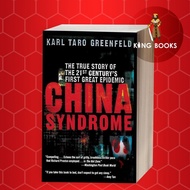China Syndrome: The True Story of the 21st Century's First Great Epide
