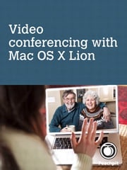 Video conferencing, with Mac OS X Lion Scott McNulty