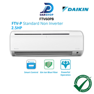 APP CONTROL Daikin Air Conditioner 2.5HP Non Inverter Aircond Penghawa Dingin Air Cond 2.5HP 冷气机 FTV60PB