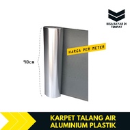 Karpet Talang Air Atap Genteng Rumah Anti Bocor Aluminium Plastik Lebar 90 cm Per Meter TBA551