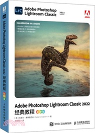Adobe Photoshop Lightroom Classic 2022經典教程(彩色版)（簡體書）