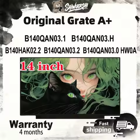 Original New A+ 14 inch Slim Laptop Lcd Screen Panel B140HAK02.2 B140QAN03.2 B140QAN03.0 HW0A B140QA
