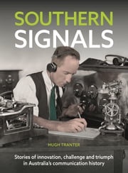 Southern Signals Hugh Tranter