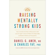 (PDF ONLINE) Raising Mentally Strong Kids: How to Combine the Power of Neuroscience with Love and Lo
