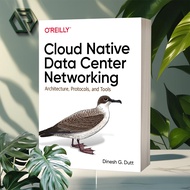Cloud Native Data Center Networking