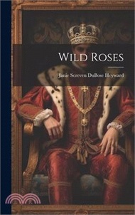 Wild Roses