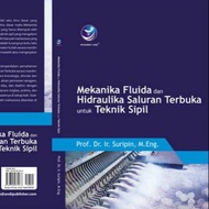 "ORIGINAL BOOK" Fluid Mechanics and the Best Channel Hydraulics for Civil Engineering