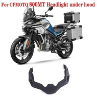 FOR CFMOTO CF800MT 800MT  Motorcycle Parts Headlight under hood Suitable for CFMOTO CF800MT MT800 ac