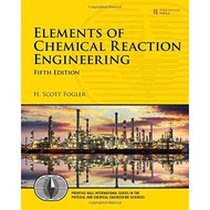 [PRINTED] ELEMENT OF CHEMICAL REACTION ENGINEERING 5TH EDITION