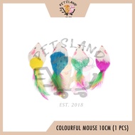 Colourful Mouse Cat Toy (10cm) *1 piece*