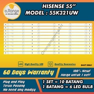 55K321UW HISENSE 55'' LED TV Backlight (LAMPU TV) HISENSE 55 INCH LED TV  55K321U 55K321