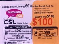 CSL Kumusta Ka 100+10 增值卷 售98  CSL Kumusta Ka 50 增值卷 售49