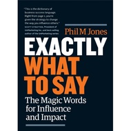 Exactly What To Say - Phil M Jones - AcePremier