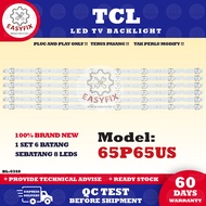 65P65US TCL 65 INCH LED TV BACKLIGHT ( LAMPU TV ) BACKLIGHT TV 65" BACKLIGHT 65P65 65P65U