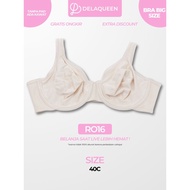 Delaqueen | BRA BIG SIZE 40C . RO16