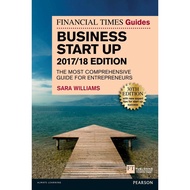 The Financial Times Guide to Business Start-Up 2017-18 by Sara Williams