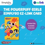 Limited Edition - Cartoon Network - POWERPUFF GIRLS SimplyGo EZ-Link Charm EZLink Card (Lazada Exclusive) LED Ez Link Card Sanrio with $0 Stored Value (While Stock Lasts!)!