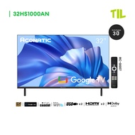 ใหม่ Aconatic ทีวี 32 นิ้ว LED HD Google TV รุ่น 32HS1000AN ระบบปฏิบัติการ Google/Netflix & Youtube 