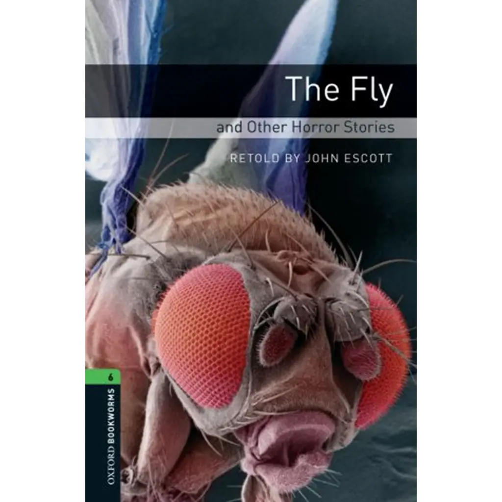 OBWL 3rd ED 6 : The Fly And Other Horror Stories (P)