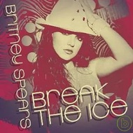 Britney Spears / Break The Ice