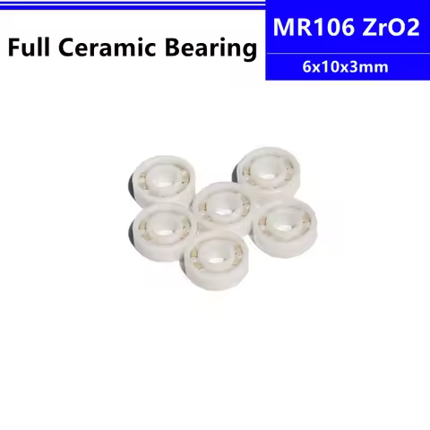 4pcs/10pcs ZrO2 ceramic bearing MR106 6x10x3mm Full Ceramic Deep Groove Ball Bearing 6*10*3mm