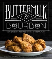 Buttermilk &amp; Bourbon Jason Santos