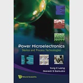 Power Microelectronics: Device and Process Technologies