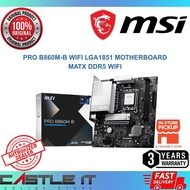 MSI PRO B860M-B WIFI LGA1851 Motherboard mATX DDR5 WiFi