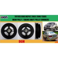 TOYOTA VIOS NCP42 CRANK SHAFT PULLEY, MAIN PULLY ( RUBBER )