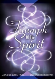 Triumph of the Spirit Lionel Lyles