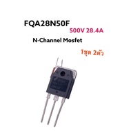 FQA28N50F 500V28.4A 1 Set Of 2