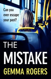 The Mistake Gemma Rogers