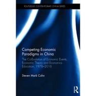 Competing Economic Paradigms In The Co-Evolution Of Economic Events Economic Theory And Economics Ed
