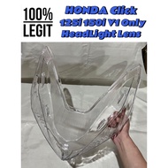 HONDA CLICK125/150 V1 LENS. HEADLIGHT LENS V1