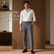 BENTOP Seluar slack slim fit stretchable V1