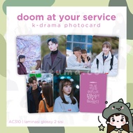 Photocard K-DRAMA DOOM AT YOUR SERVICE