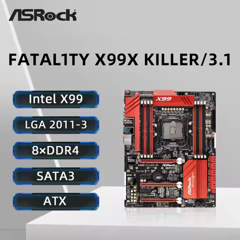 ASRock X99X KILLER/3.1 Motherboard LGA2011 Support i7-6800K 6850K 6900K E5-4669 2695 2690 2683 1680 
