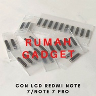 CONNECTOR SOKET LCD REDMI NOTE 7/REDMI NOTE 7 PRO