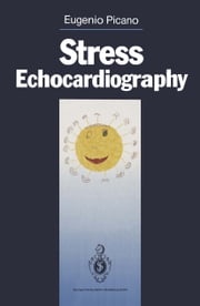 Stress Echocardiography Eugenio Picano