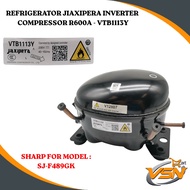 VTB1113Y SHARP SJ-F489GK JIAXIPERA INVERTER COMPRESSOR R600A REFRIGERATOR