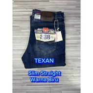 Seluar Jeans TEXAN SLIM STRAIGHT 100% Original 888_H15_WPB Warna Biru ada getah👍