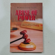 Original Book ABUSE OF POWER Establishment OF POWER POWER OF Law Enforcement in Handling OF Corrupti