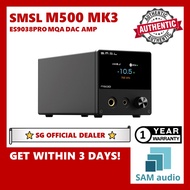 [🎶SG] SMSL M500 MKIII (M500 MK3) MQA ES9038PRO DAC AMP