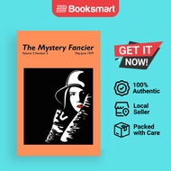 The Mystery Fancier Vol. 3 No. 3 May-June 1979 - Paperback - English - 9781434406231
