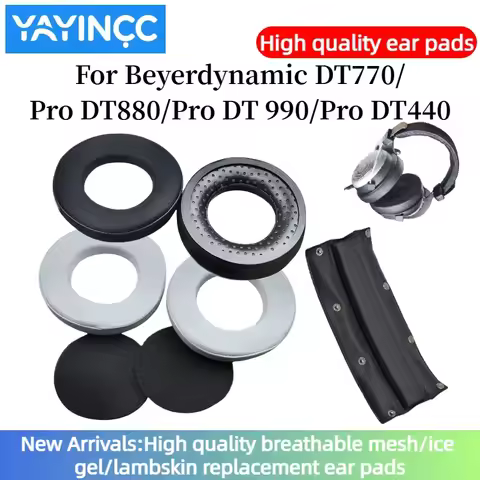 YAYINCC Earphone Earpads For Beyerdynamic DT770/Pro DT880/Pro DT 990/Pro DT440 Earpads Sponge Replac