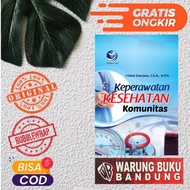Community Health Nursing Book - I Ketut Swarjana