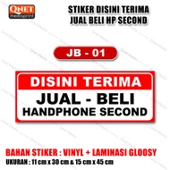 STIKER DISINI TERIMA JUAL BELI HP HANDPHONE SECOND BEKAS | BAHAN VINYL + LAMINASI GLOSSY